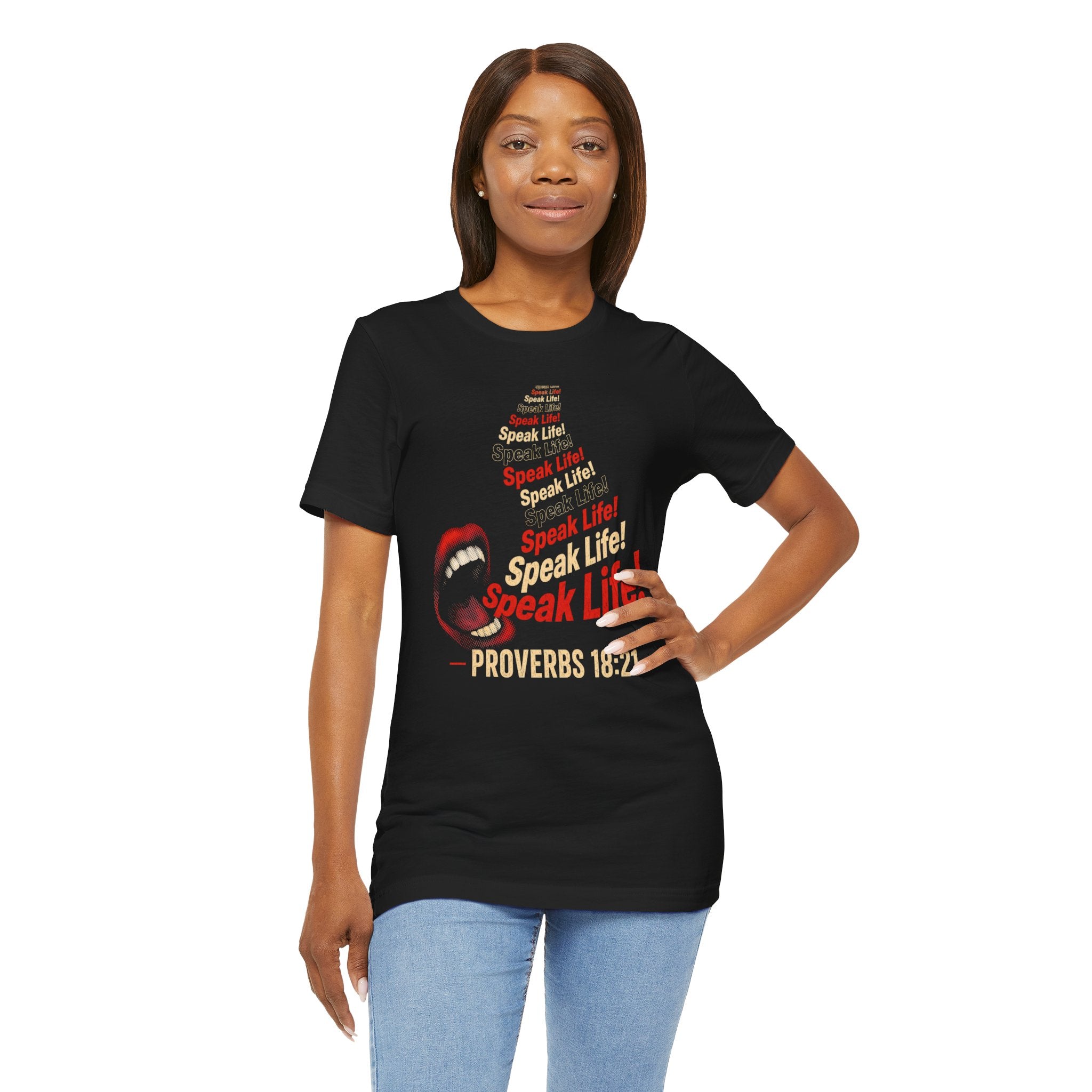 Speak Life! Proverbs 18:21 Inspirational T‑Shirt